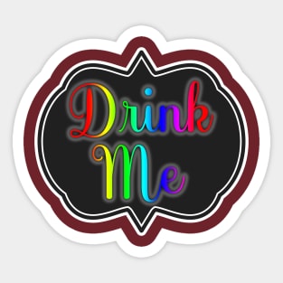 Drink Me Sticker